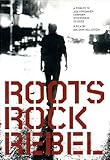 Roots Rock Rebel-a Tribute to Joe Strummer