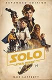 Solo: A Star Wars Story: Expanded Edition