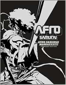 Afro Samurai Maniaxxx エンタテイメント書籍編集部 本 通販 Amazon
