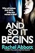 And So It Begins: A brilliant psychological thriller that twists and turns (English Edition)
