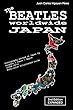 The Beatles worldwide: Japan - 2nd Edition - Expanded: Discography edited in Japan by Polydor / Odeon / Apple (1964-1970). Full-color Illustrated Guide (English Edition)