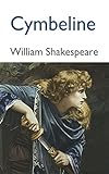 Cymbeline: based on an early Celtic British King (Annotated) (English Edition)