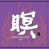�� MEDITATION �T