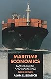 Maritime Economics: Management and Marketing