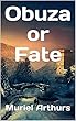 Obuza or Fate (English Edition)
