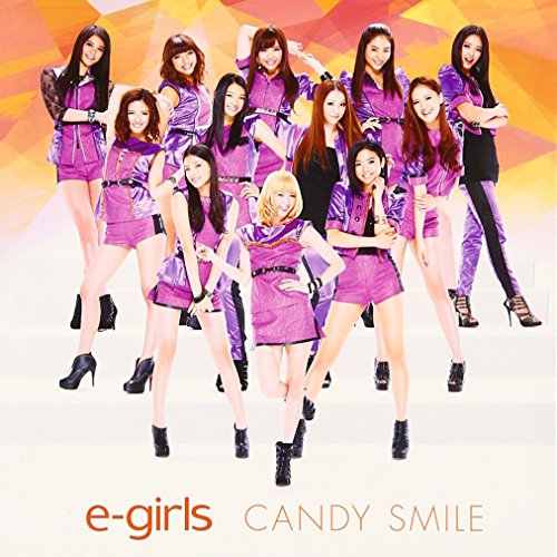 Candy Smile E Girls 歌詞を解釈 心躍るハッピーを運んでくるキュートソング 音楽メディアotokake オトカケ