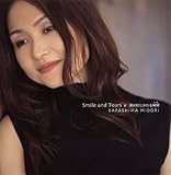 Smile and Tears�`�܂����ɂ����u�ԁ`