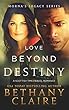 Love Beyond Destiny: A Scottish Time Travel Romance (Morna's Legacy Series Book 11) (English Edition)