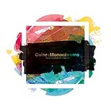 Color & Monochrome LP *数量限定盤 [Analog]