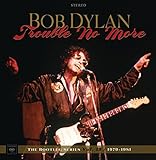 TROUBLE NO MORE: THE BOOTLEG SERIES VOL. 13 1979-1981 [8CD+DVD] (DELUXE EDITION)