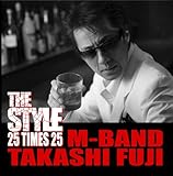 THE STYLE-25 TIMES 25-