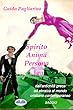 Spirito, Anima, Persona dall'antichità greca ed ebraica al mondo cristiano contemporaneo: Saggio