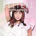 BELIEVE(DVD付)(スマプラ対応)