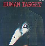 HUMAN TARGET -EMI ROCKS The First-