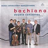 Bachiana 2: Double Concertos