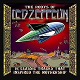 The Roots of Led Zeppelin