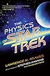 The Physics of Star Trek (English Edition)