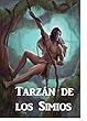 Tarzán de los Simios: Tarzan of the Apes, Spanish edition