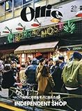Ollie (オーリー)2018年 02 月号 (INDEPENDENT SHOP　仲間と大切なモノに溢れた店)