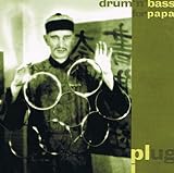 Drum 'n' Bass for Papa