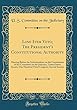 Line Item Veto; The President's Constitutional Authority: Hearing Before the Subcommittee on the Constitution of the Committee on the Judiciary, United States Senate, One Hundred Third Congress, Second Session (Classic Reprint)