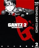 GANTZ 2 (ヤングジャンプコミックスDIGITAL)