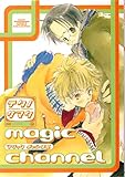Magic channel