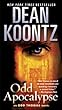 Odd Apocalypse: An Odd Thomas Novel