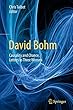 David Bohm: Causality and Chance, Letters to Three Women