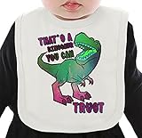 That's A Dinosaur You Can Trust ネクタイを有する有機ビブ Medium