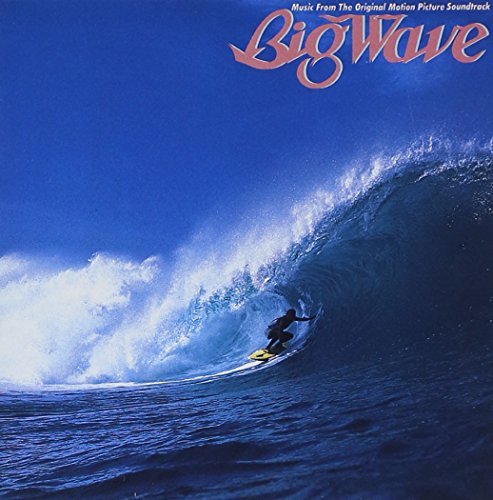Big Wave (30th Anniversary Edition)
