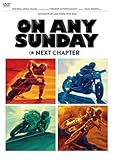 ON ANY SUNDAY:THE NEXT CHAPTER