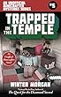 Trapped In the Temple: An Unofficial Minecrafter Mysteries Series, Book Five (Unofficial Minecraft Mysteries)
