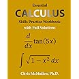 Essential Calculus Skills Practice Workbook with Full Solutions