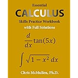 Essential Calculus Skills Practice Workbook with Full Solutions