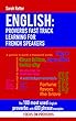 ENGLISH: PROVERBS FAST TRACK LEARNING FOR FRENCH SPEAKERS: The 100 most used English proverbs with 600 phrase examples. (English Edition)