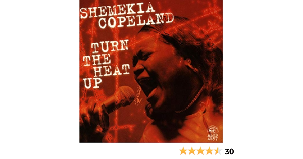 Amazon Turn The Heat Up Copeland Shemekia モダンブルース ミュージック