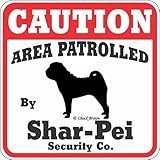CAUTION AREA PATROLLED By Shar-Pei Security Co. サインボード：シャーペイ 注意 警戒中 セキュリティ 看板 Made in U.S.A [並行輸入品]