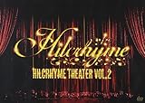 Hilcrhyme Theater vol.2