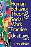 Human Behavior Theory and Social Work Practice