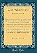 Lexicon Manuale Ad Scriptores Mediae Et Infimae Latinitatis, Ex Glossariis Caroli DuFresne D. Ducangii, D. P. Carpentarii, Adelungii, Et Aliorum, in Compendium Accuratissime Redactum: Ou Recueil de Mots de la Basse Latinite Dresse Pour Servir A L'Intel