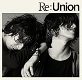 Re:Union(DVD�t)