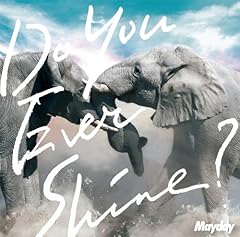 Do You Ever Shine? (BITTER BLOOD ver.) / Mayday