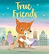 Storytime: True Friends