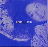OPEN YOUR EYES