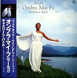 オンブラ・マイ・フ