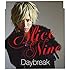 Alice Nine「Daybreak(HIROTO ver.)」