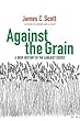 Against the Grain: A Deep History of the Earliest States