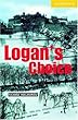 Logan's Choice Level 2 (Cambridge English Readers)