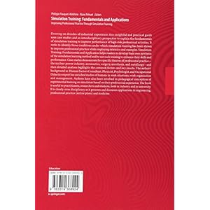 Simulation Training: Fundamentals and Applications: Improving Professional Practice Through Simulation Training